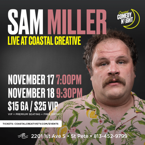 Coastal Comedy Night with Sam Miller